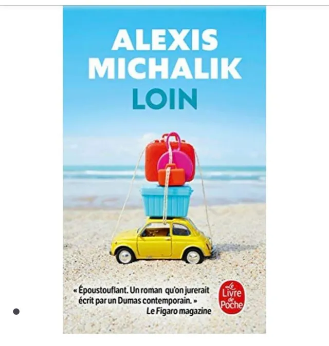 Loin d’Alexis Michalik