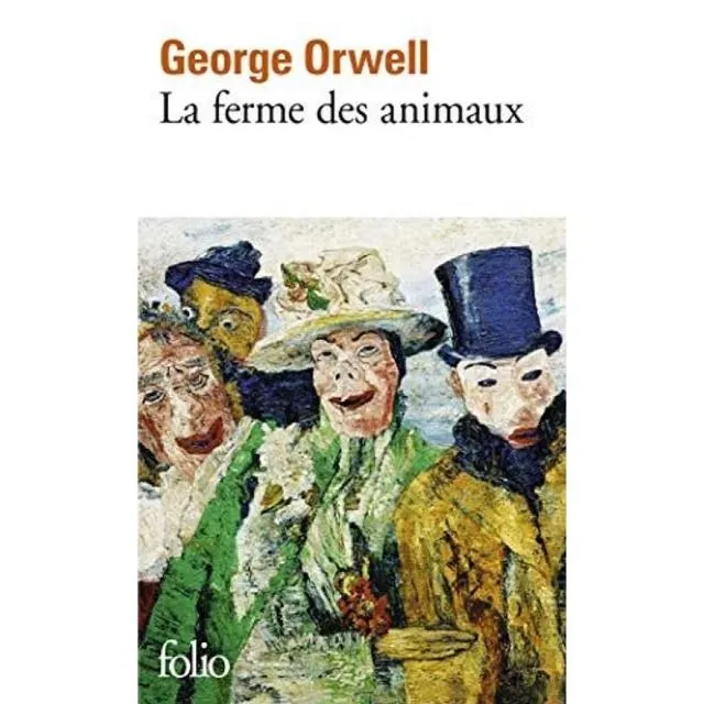 la ferme des animaux de G Orwell