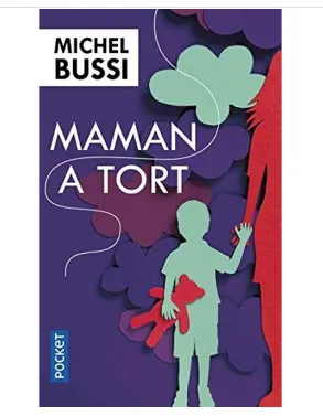 "Maman a tort" de Michel Bussi : un incontournable