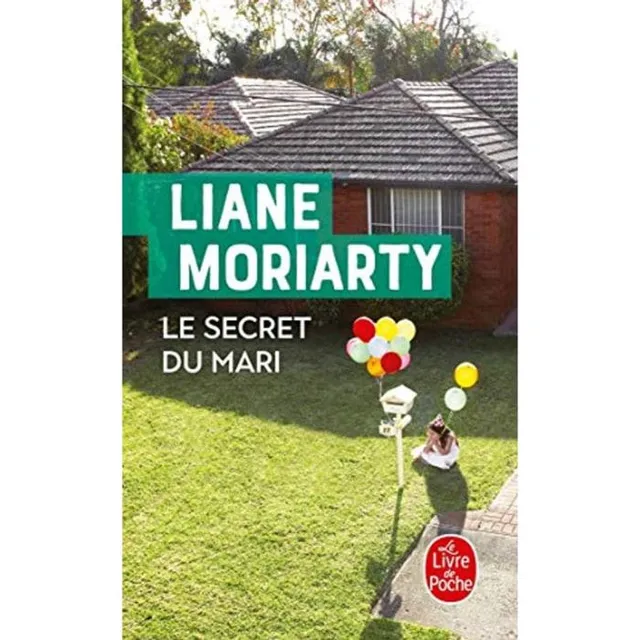 Liane Moriarty - Le secret du mari